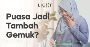 Puasa Jadi Tambah Gemuk?